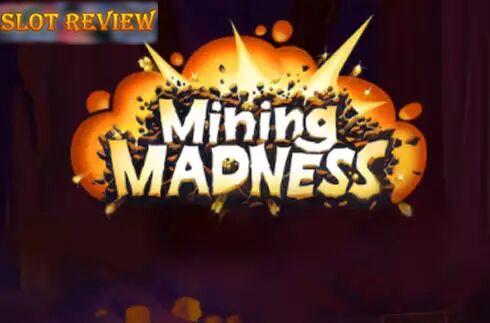 Mining Madness Slot Review